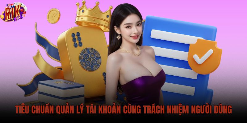 tieu-chuan-quan-ly-tai-khoan-cung-trach-nhiem-nguoi-dung tieu-chuan-quan-ly-tai-khoan-cung-trach-nhiem-nguoi-dung